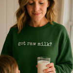 Raw Milk  — Unisex Premium Sweatshirt (Pre-Order)